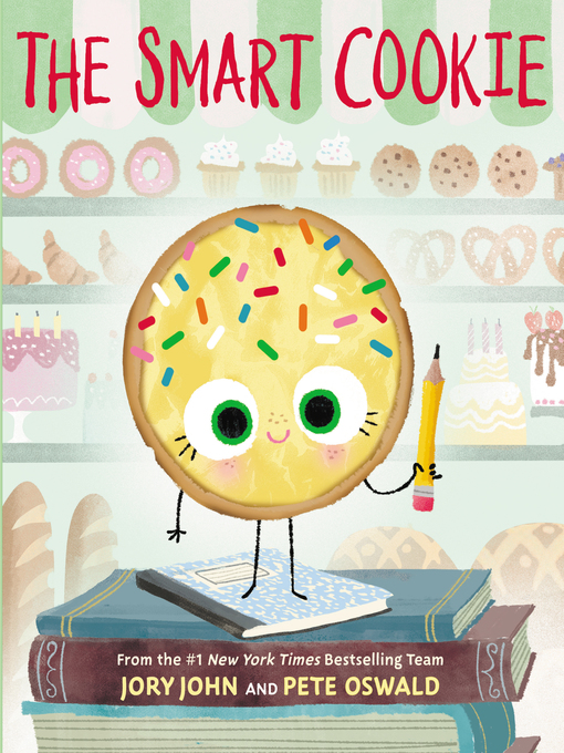 Title details for The Smart Cookie by Jory John - Available